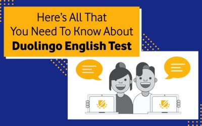 What is the Duolingo English Test? 2023 Complete Guide