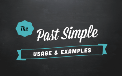 The Ultimate Guide for Past Simple