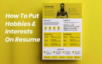 Top100+ Hobbies and Interests to Put on a Resume