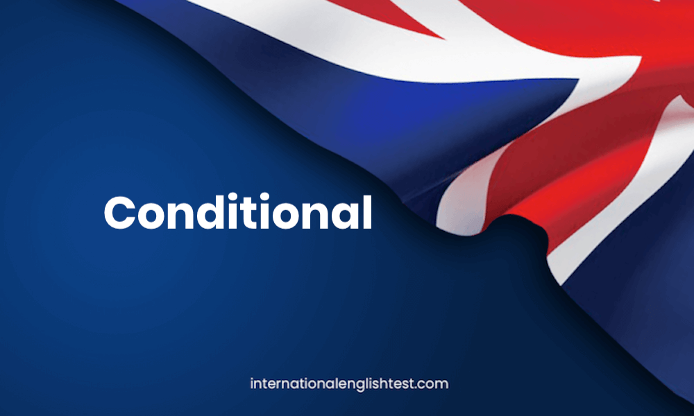 conditional-international-english-test