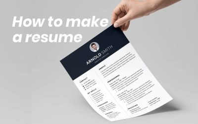 How To Make A Resume: Resume Writing Guide